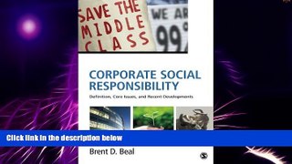 Must Have  Corporate Social Responsibility: Definition, Core Issues, and Recent Developments