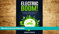 Must Have  Electric BOOM!: The Ultimate Guide to Fast Track Success in the Billion Dollar