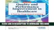 [Download] Quality and Performance Improvement in Healthcare, 5th ed. Paperback Online