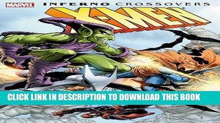 [PDF] X-Men: Inferno Crossovers Popular Online