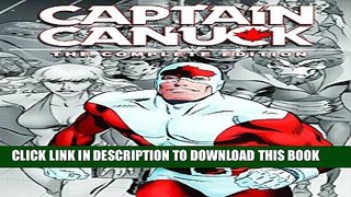 [PDF] Captain Canuck: The Complete Edition Full Online