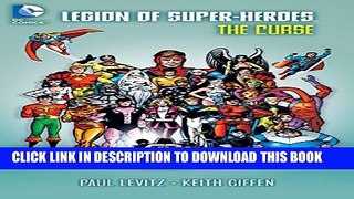 [PDF] Legion of Super-Heroes: The Curse (Legion of Super-Heroes (Paperback)) Full Colection