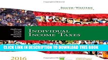 [Download] South-Western Federal Taxation 2016: Individual Income Taxes (West Federal Taxation.