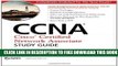 New Book CCNA: Cisco Certified Network Associate Study Guide: Exam 640-802