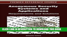 New Book Anonymous Security Systems and Applications: Requirements and Solutions
