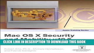 New Book Apple Training Series: Mac OS X Security and Mobility v10.6: A Guide to Providing Secure