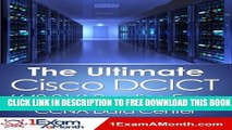 New Book The Ultimate Cisco DCICT (640-916) Practice Exam: CCNA Data Center