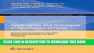 New Book Applications and Techniques in Information Security: 6th International Conference, ATIS