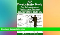 FREE DOWNLOAD  57 Productivity Tools: For Entrepreneurs, Students and Business  DOWNLOAD ONLINE