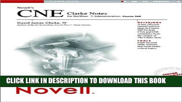 New Book Novell s CNE Clarke Notes for NetWare 5 Administration: Course 560