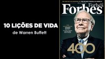 10 lições de vida de Warren Buffett