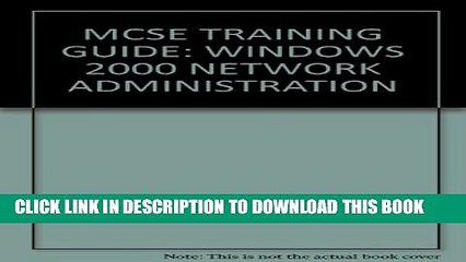 New Book MCSE TRAINING GUIDE: WINDOWS 2000 NETWORK ADMINISTRATION