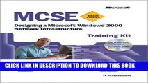 New Book MCSE Training Kit (Exam 70-221): Designing a Microsoft Windows 2000 Network Infrastructure