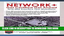 New Book CompTIA Network+ N10-006 Practice Test Questions  (Get Certified Get Ahead)