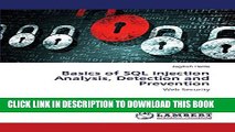 Collection Book Basics of SQL injection Analysis, Detection and Prevention: Web Security