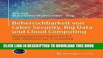 New Book Beherrschbarkeit von Cyber Security, Big Data und Cloud Computing: Tagungsband zur