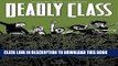 [PDF] Deadly Class Volume 3: The Snake Pit Full Collection