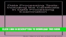 Collection Book Data Processing Tests: Including the Certificate in Data Processing Examination