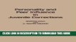 [PDF] Personality and Peer Influence in Juvenile Corrections (Contributions in Military Studies)