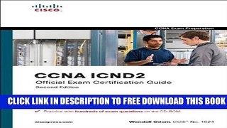 New Book CCNA ICND2 Official Exam Certification Guide (CCNA Exams 640-816 and 640-802) (2nd Edition)