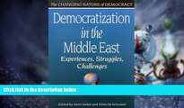 READ FREE FULL  Democratization in the Middle East: Experiences, Struggles, Challenges (Changing