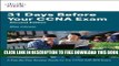 New Book 31 Days Before Your CCNA Exam: A day-by-day review guide for the CCNA 640-802 exam (2nd