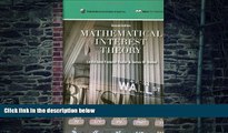 Must Have  Mathematical Interest Theory (Mathematical Association of America Textbooks)  READ