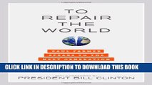 [PDF] To Repair the World: Paul Farmer Speaks to the Next Generation (California Series in Public