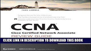 New Book CCNA Cisco Certified Network Associate Review Guide, includes CD: Exam 640-802