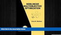 READ book  Nonlinear Multiobjective Optimization (International Series in Operations Research