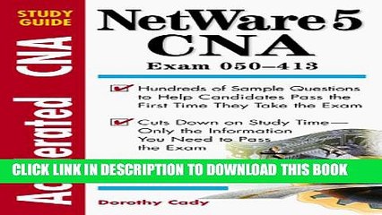 New Book Accelerated Netware 5 Cna: Study Guide