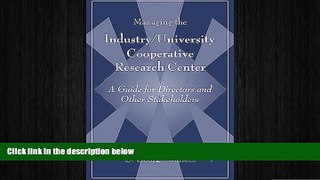 READ book  Managing the Industry/University Cooperative Research Center: A Guide for Directors