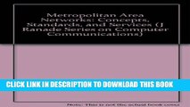Collection Book Metropolitan Area Networks: Concepts, Standards, and Services