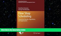 READ book  Flow Shop Scheduling: Theoretical Results, Algorithms, and Applications (International