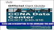 New Book CCNA Data Center DCICT 640-916 Official Cert Guide (Certification Guide) by Navaid