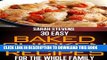 [PDF] 30 Easy Baked Chicken Recipes For The Whole Family (Easy and Healthy Cookbooks) Full Online