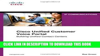 Collection Book Cisco Unified Customer Voice Portal: Building Unified Contact Centers