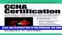 New Book CCNA Certification: Routing Basics for Cisco Certified Network Associates Exam 640-407