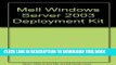 Collection Book MELL Windows Server 2003 Deployment Kit: Microsoft eLearning Library