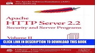 New Book Apache HTTP Server 2.2 Official Documentation - Volume II. Security and Server Programs