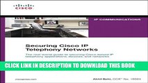 New Book Securing Cisco IP Telephony Networks (Networking Technology: IP Communications)