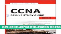 New Book [(CCNA Routing and Switching Deluxe Study Guide: Exams 100-101, 200-101, and 200-120 )]