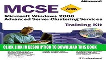 New Book MCSE Training Kit (Exam 70-223): Microsoft Windows 2000 Advanced Server Clustering Service