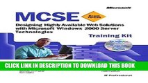New Book MCSE Training Kit: Designing Highly Available Web Solutions with Microsoft (MCSE Training