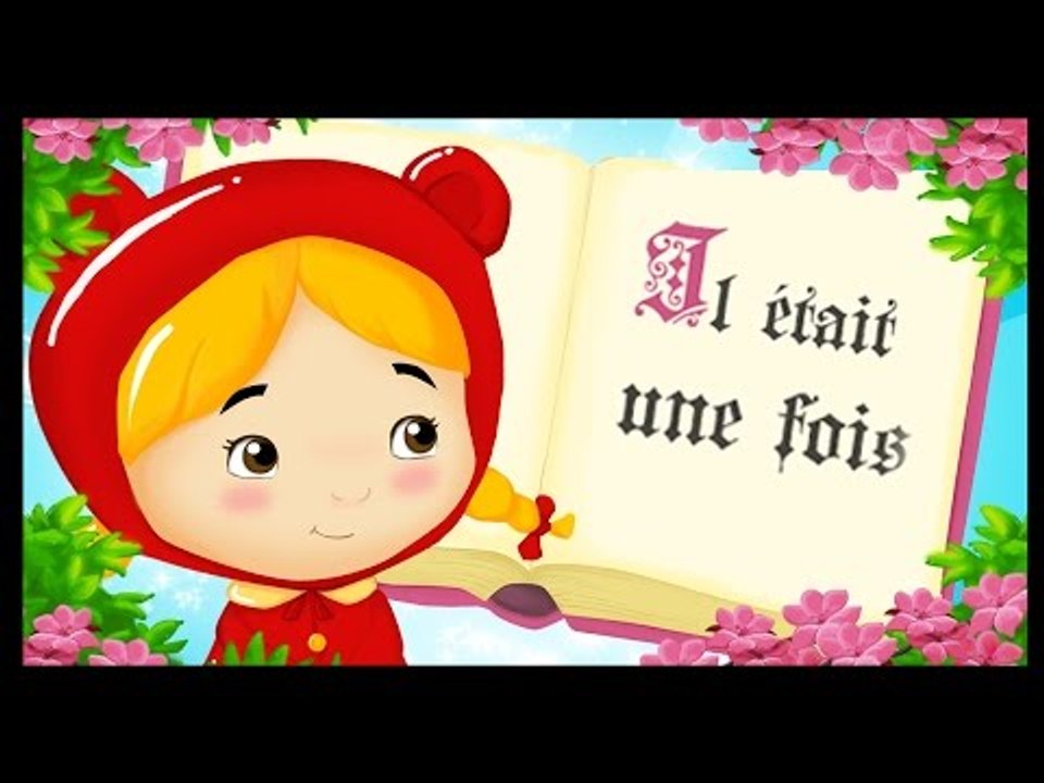 La chanson des contes et des histoires - Le petit chaperon rouge, les trois petits cochons