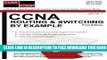Collection Book CCNA Routing   Switching By Example (CCNA Routing and Switching) (Volume 1) by M