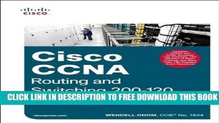 New Book CCNA Routing and Switching 200-120 Official Cert Guide Library by Odom, Wendell (2013)