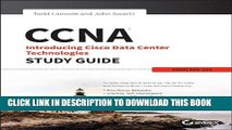 New Book By Todd Lammle - CCNA Data Center: Introducing Cisco Data Center Technologies Study
