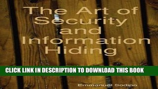 Collection Book The Art of Security and Information Hiding