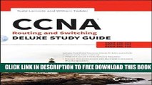New Book CCNA Routing and Switching Deluxe Study Guide: Exams 100-101, 200-101, and 200-120 by